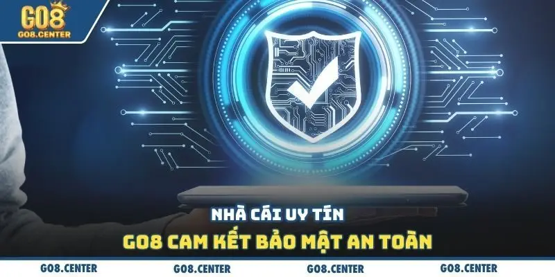Uy Tín GO8 Trong Cộng Đồng - Sự Thật Đằng Sau Thương Hiệu Lớn 🔐🛡️ 2 Nhà cái uy tín GO8 cam kết bảo mật an toàn